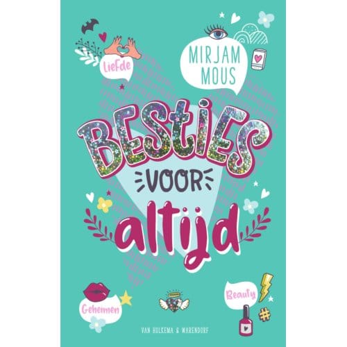 Besties Voor Altijd - Mirjam Mous