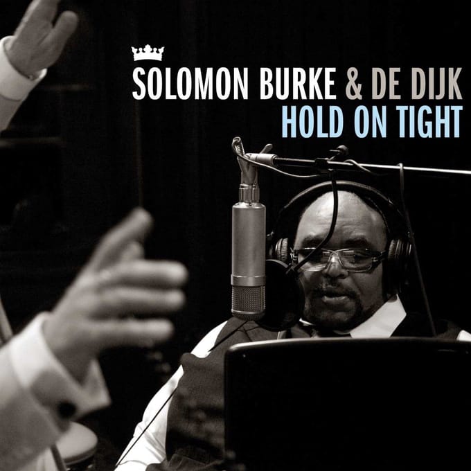 Solomon Burke & De Dijk - Hold On Tight (CD)