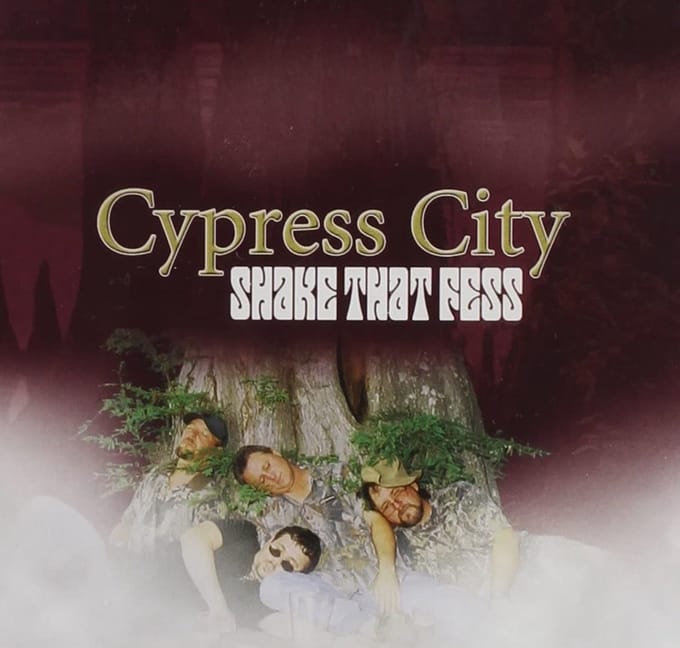 Cypress City - Shake That Fess (CD)