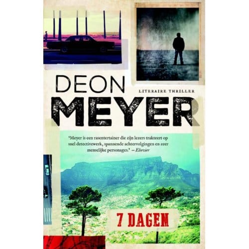 7 Dagen - Bennie Griessel - Deon Meyer