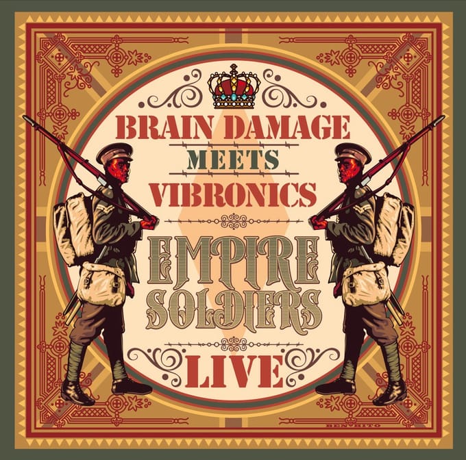 Brain Damage Meets Vibronics - Empire Soldiers Live (2 LP)
