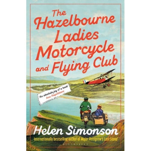 The Hazelbourne Ladies Motorcycle And Flying Club - Helen Simonson