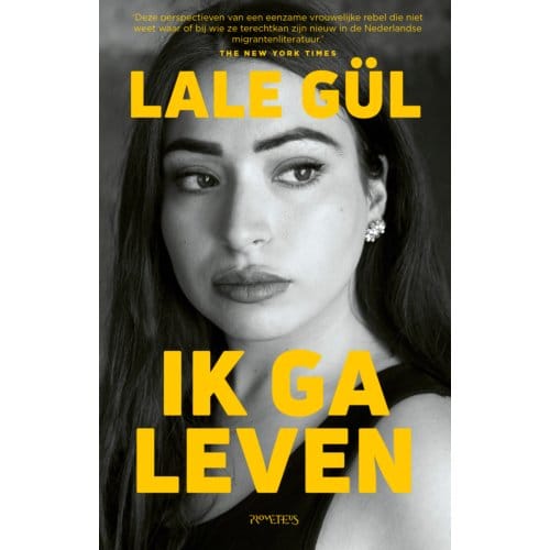 Ik Ga Leven - Lale Gül