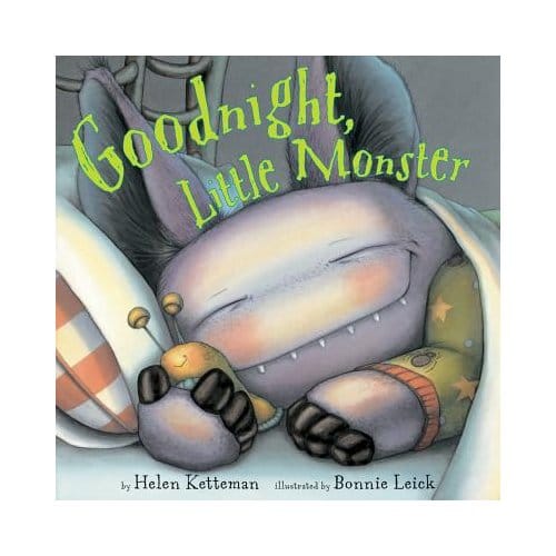 Goodnight, Little Monster - Helen Ketteman
