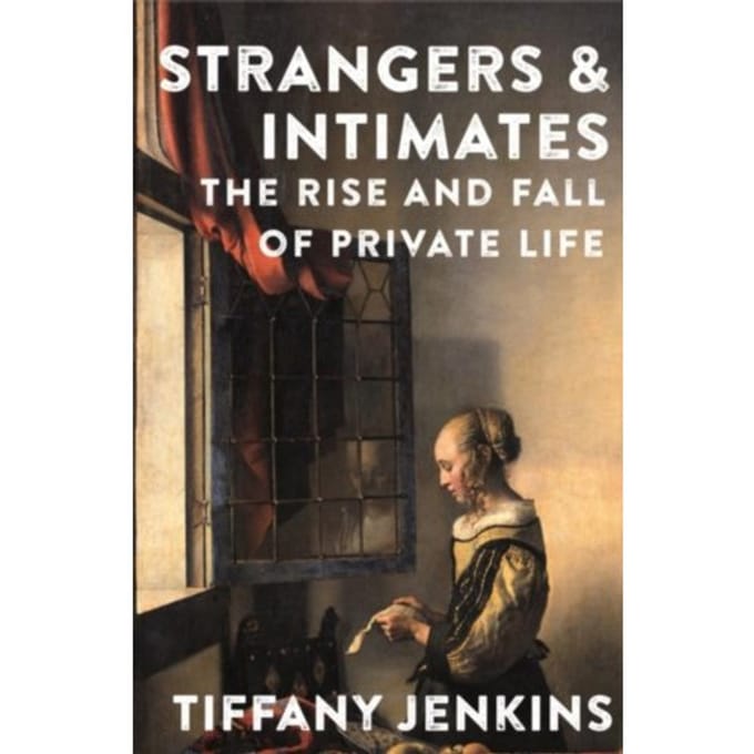 Strangers And Intimates - Tiffany Jenkins