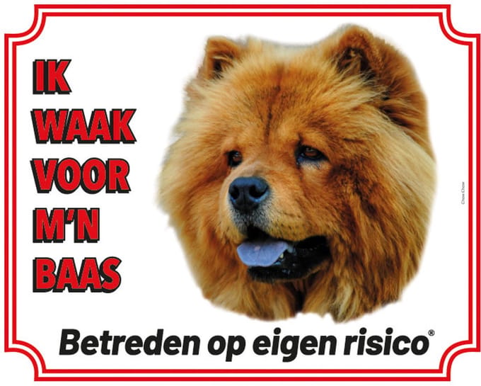Chow Chow Waakbord - Ik waak voor mijn baas