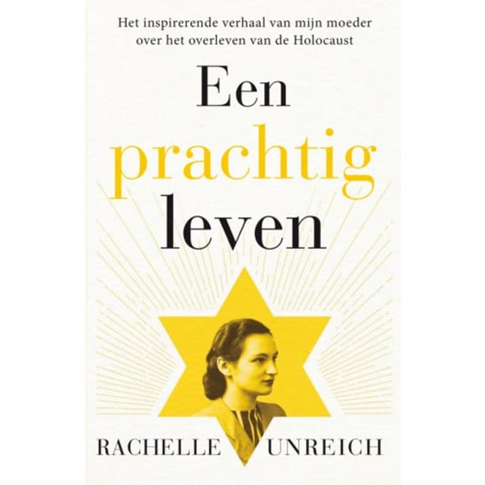 Een Prachtig Leven - Rachelle Unreich