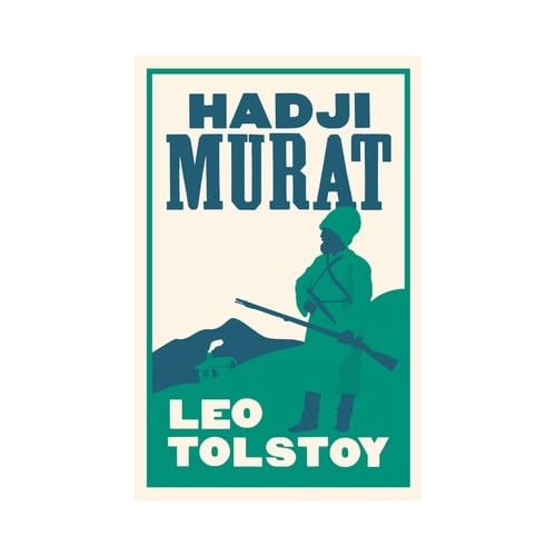 Hadji Murat: New Translation - Leo Tolstoy