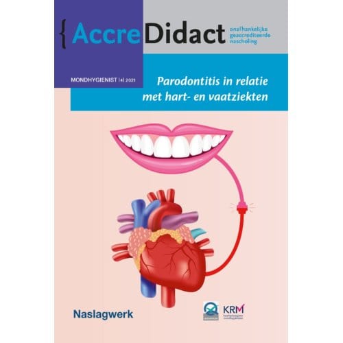 Parodontitis In Relatie Met Hart- En Vaatziekten - Accredidact - Bruno Loos