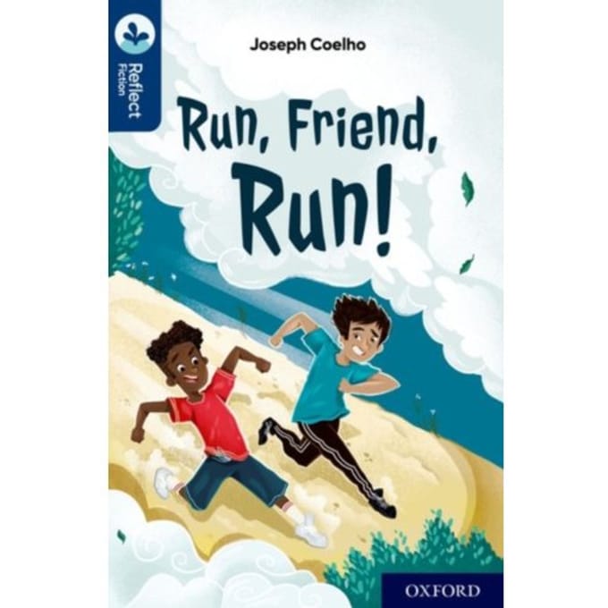 Oxford Reading Tree Treetops Reflect: Oxford Reading Level 14: Run, Friend, - Joseph Coelho