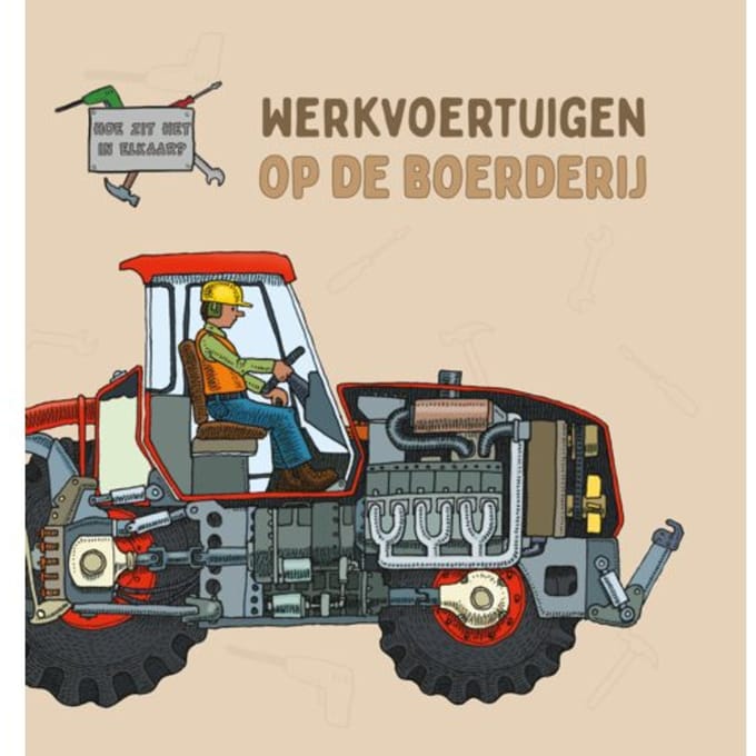 Werkvoertuigen Op De Boerderij - Hoe Zit Het In Elkaar? - David West