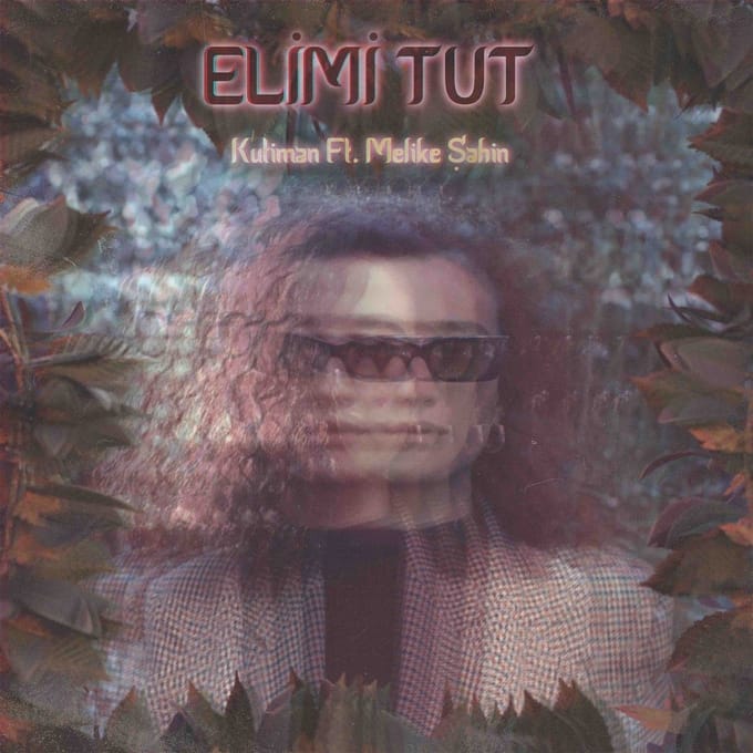 Kutiman & Melike ?ahin - Elimi Tut EP (7" Vinyl Single) (Limited Edition)