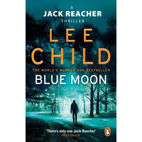 Blue Moon - Jack Reacher - Lee Child