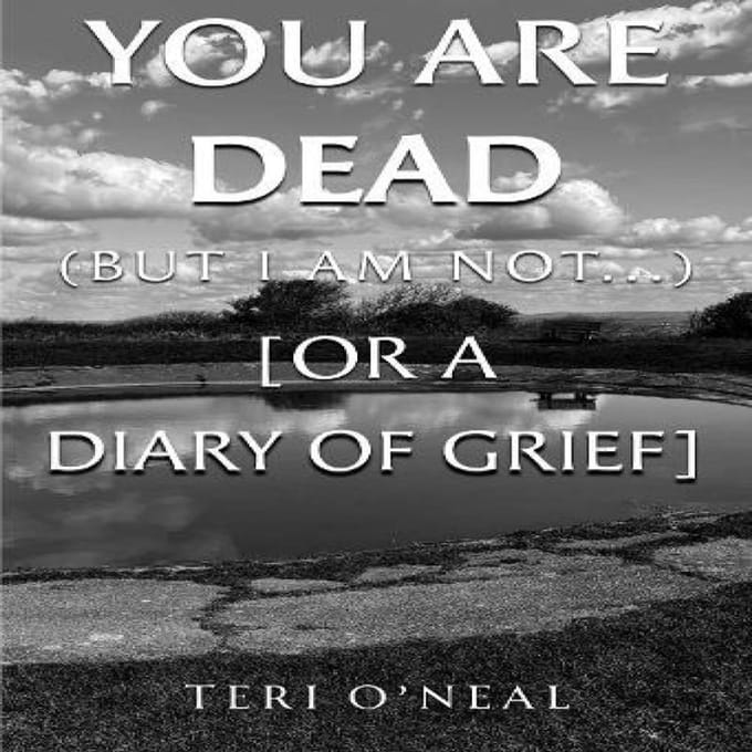 Tu es mort mais moi non... ou Un Journal de Chagrin par Teri ONeal... 9781835432471