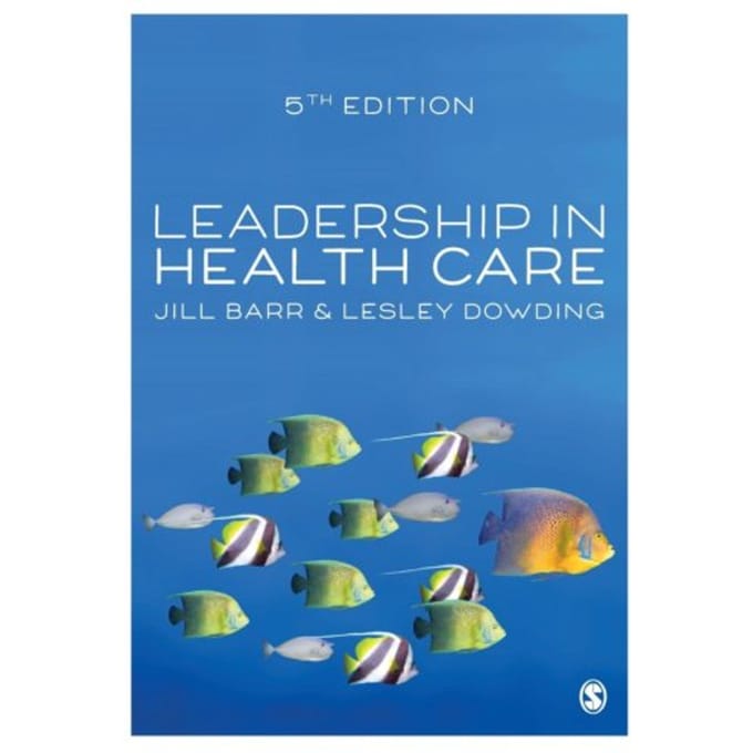 Leadership In Health Care - Barr