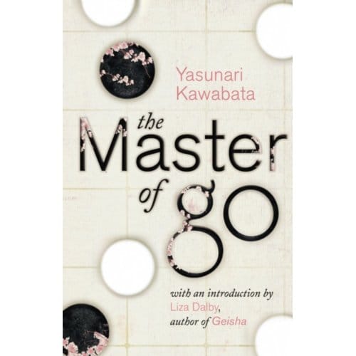 The Master Of Go - Yasunari Kawabata