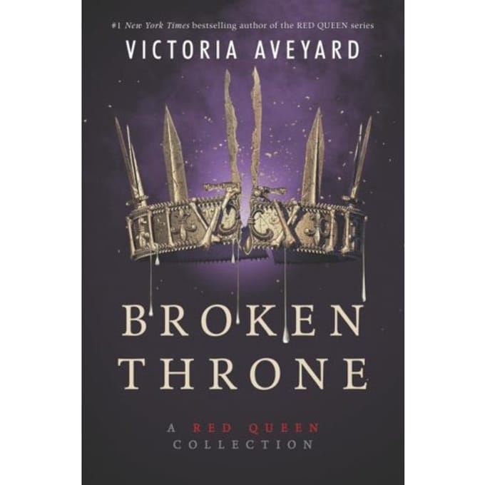 Broken Throne: A Red Queen Collection - Red Queen - Victoria Aveyard