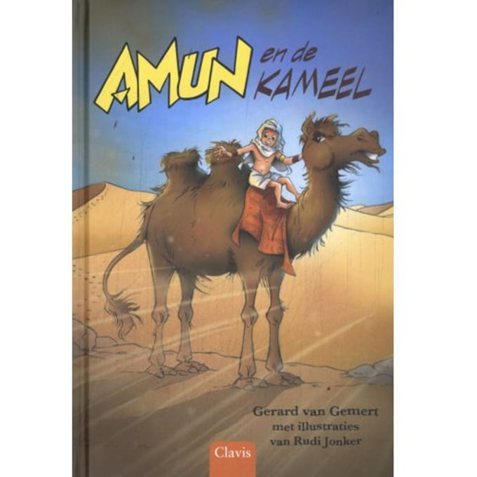 Amun En De Kameel - Kleine Helden Van Toen - Gerard van Gemert
