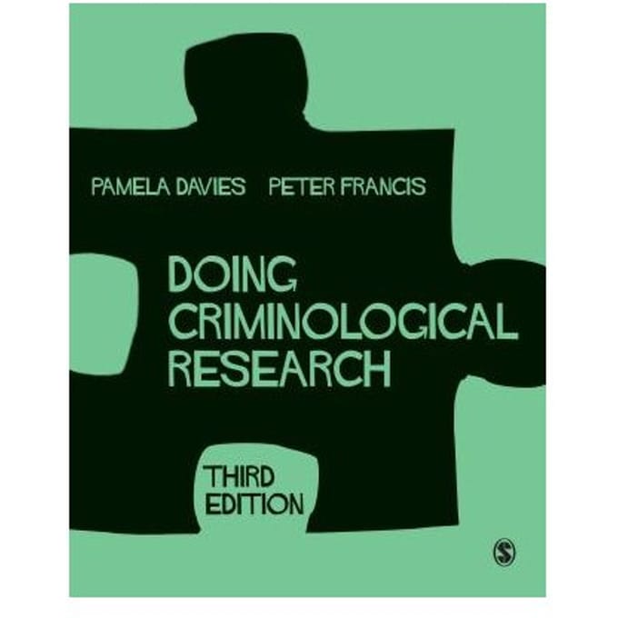 Doing Criminological Research - Davies