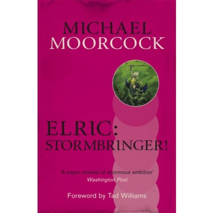 Elric: Stormbringer! - Michael Moorcock