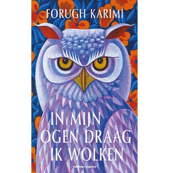In Mijn Ogen Draag Ik Wolken - Forugh Karimi