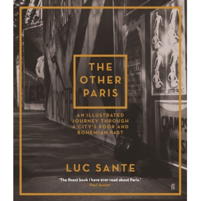 The Other Paris - Luc Sante