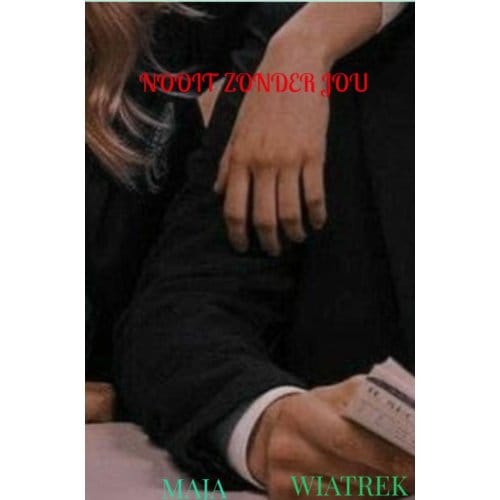Nooit Zonder Jou - Maja Wiatrek