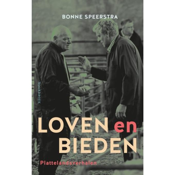 Loven En Bieden - Bonne Speerstra