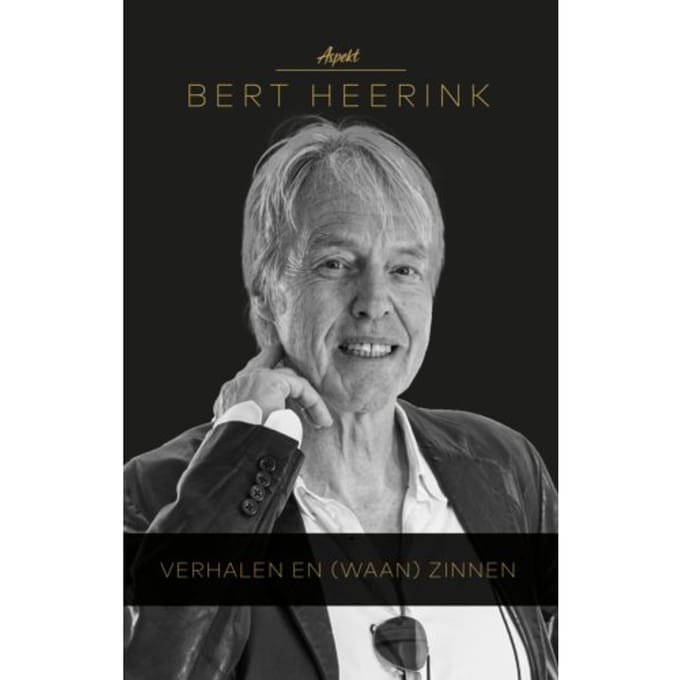 Verhalen En Waan-Zinnen - Bert Heerink