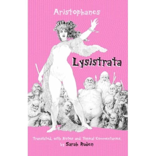 Lysistrata - Hackett Classics - Aristophanes