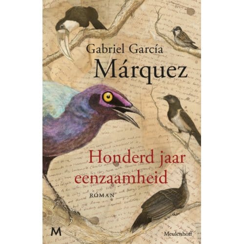 Honderd Jaar Eenzaamheid - Gabriel García Márquez