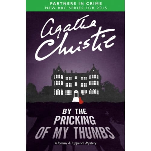 By The Pricking Of My Thumbs - Agatha Christie