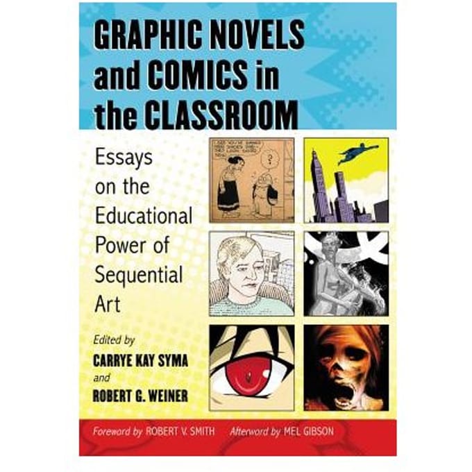 Graphic Novels And Comics In The Classroom