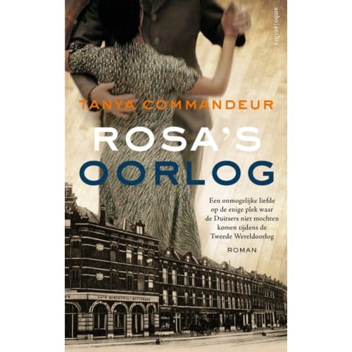 Rosa's Oorlog - Tanya Commandeur