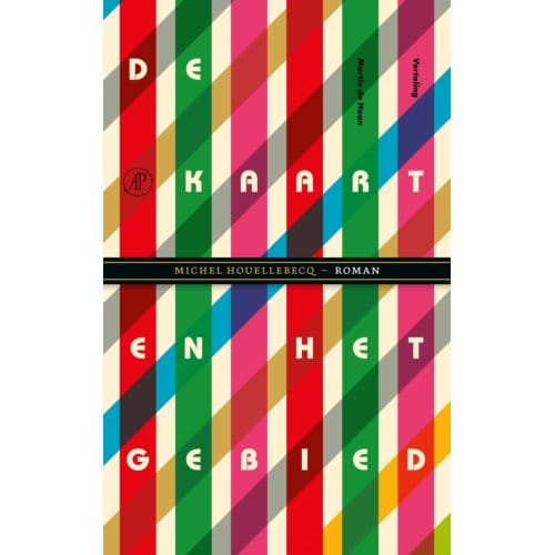 De Kaart En Het Gebied - Michel Houellebecq
