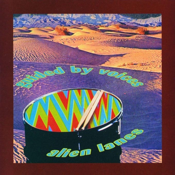Alien Lanes - Guided By Voices