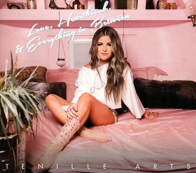 Love, Heartbreak, & Everything In Between - Tenille Arts