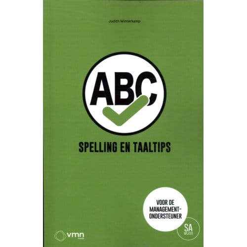 Spelling En Taaltips Voor De Managementondersteune R - Judith Winterkamp