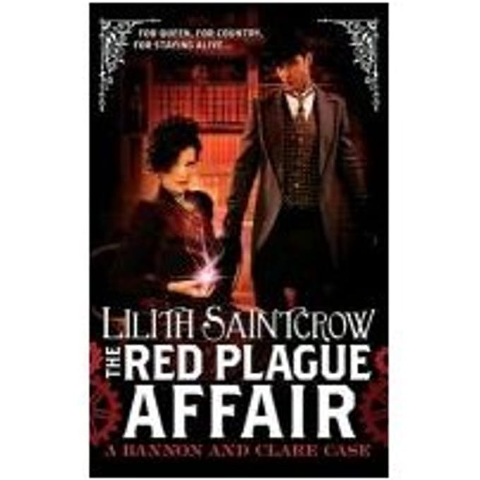 The Red Plague Affair - Lilith Saintcrow