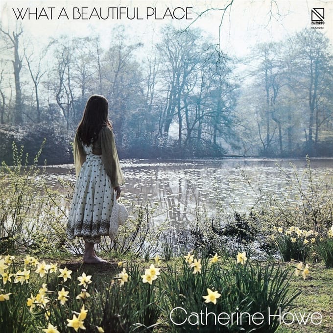 Catherine Howe - What A Beautiful Place (LP)