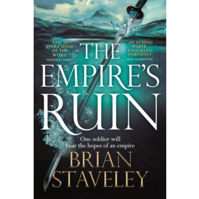The Empire's Ruin - Ashes Of The Unhewn Throne - Brian Staveley