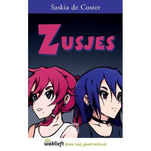 Zusjes - Wablieft - Saskia De Coster