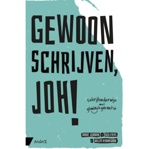 Gewoon Schrijven, Joh! - Willem Verdaasdonk