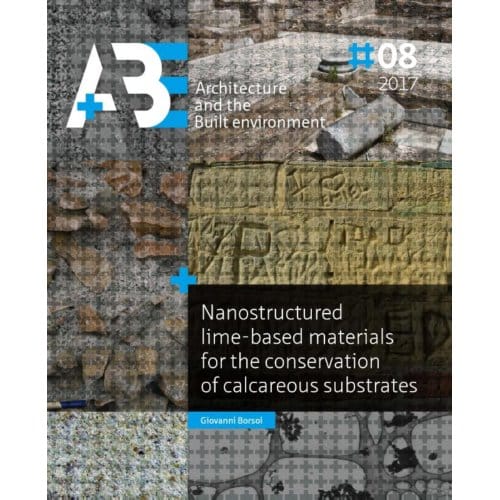 Nanostructured Lime-Based Materials For The Conservation Of Calcareous Substrates - Giovanni Borsoi