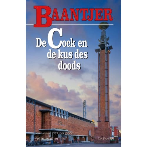 De Cock En De Kus Des Doods - Baantjer - Baantjer