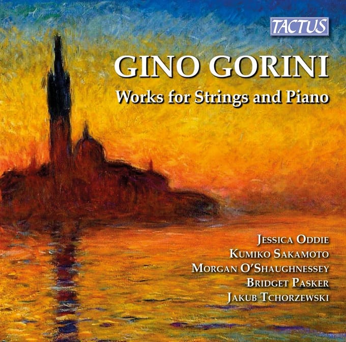 Jessica Oddie, Kuniko Sakamoto, Morgan O'Shaughnessey - Gorini: Works For Strings And Piano (CD)
