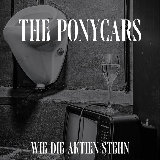 Ponycars - Wie Die Aktien Stehn (CD)
