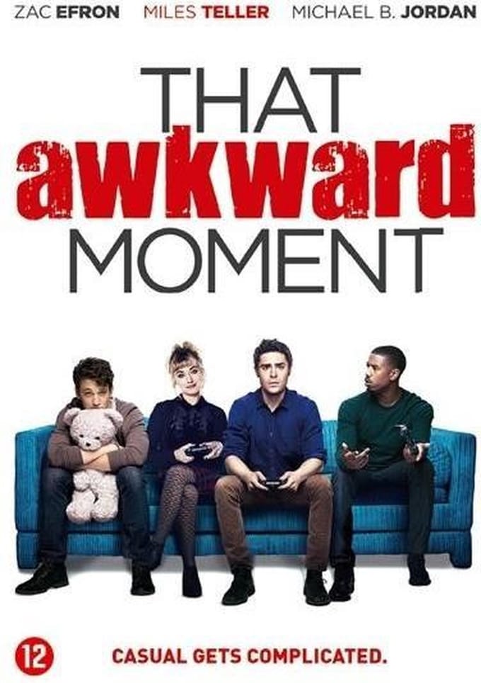 That Awkward Moment