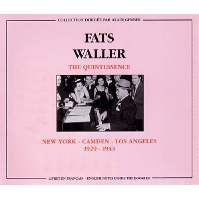 Fats Waller - New York - Camden - Los Angeles 1929 - 1943 (2 CD)