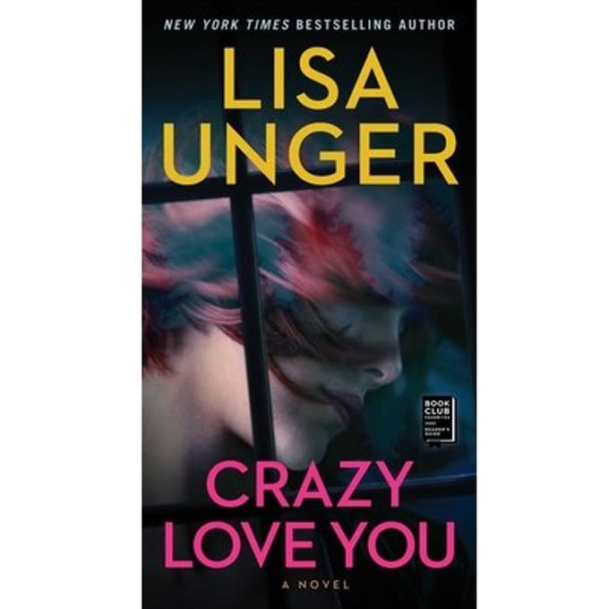 Crazy Love You - Lisa Unger